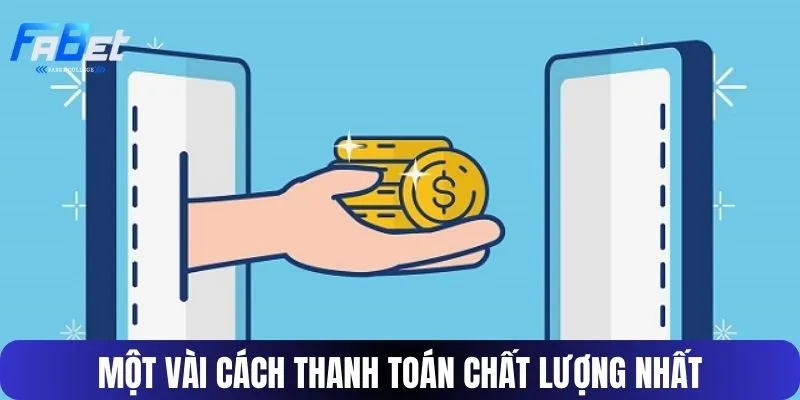 Cách thanh toán hot 2025