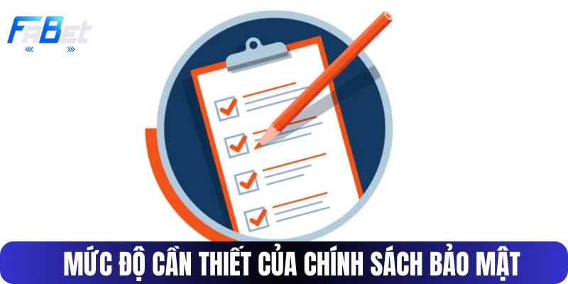 Mức độ quan trọng của chính sách bảo mật