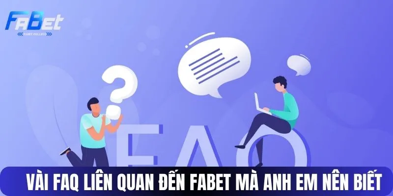 Những FAQ thường gặp