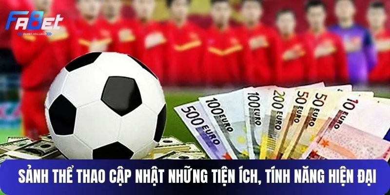 Sảnh thể thao cập nhật những tiện ích, tính năng hiện đại 